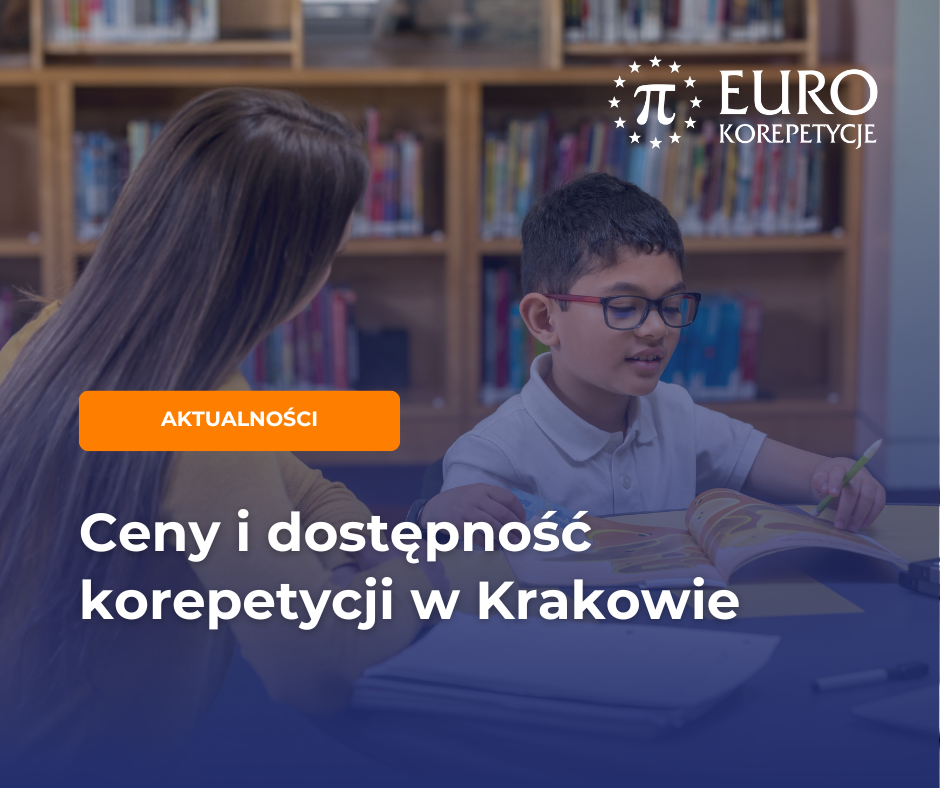 Korepetycje w Krakowie 2026