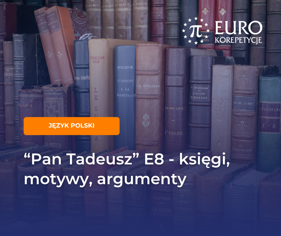 Pan Tadeusz na egzaminie ósmoklasisty